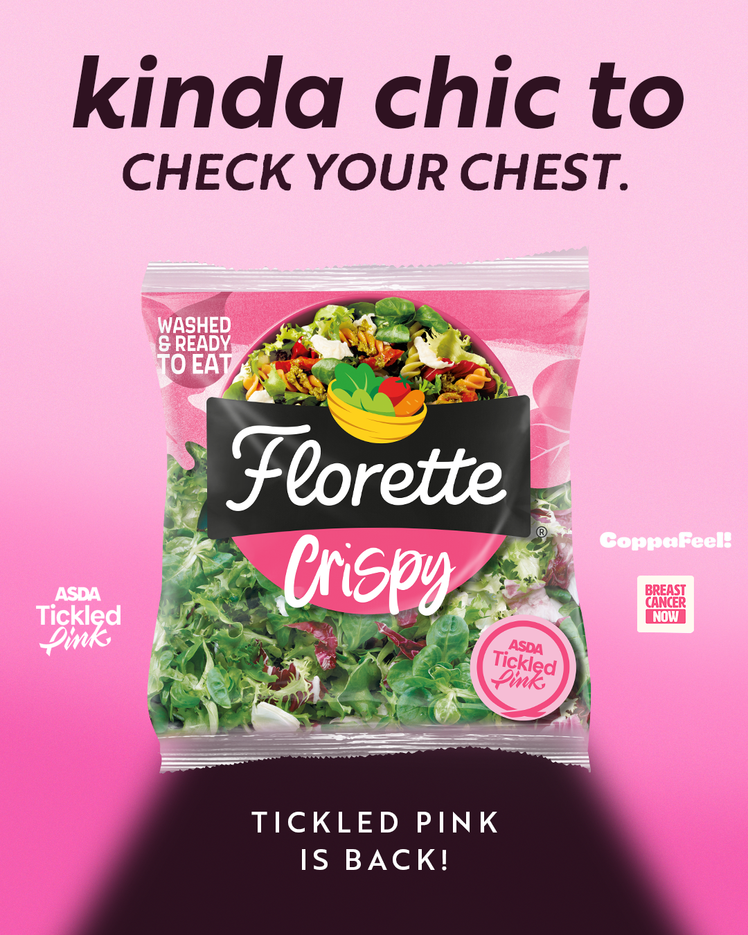 FLORETTE IS PROUD TO SUPPORT TICKLED PINK FOR THE SECOND YEAR WITH ICONIC CRISPY SALAD